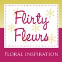 Flirty Fleurs